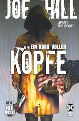 Joe Hill: Ein Korb voller K&ouml;pfe