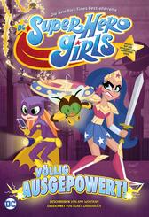 DC Super Hero Girls: V&ouml;llig ausgepowert