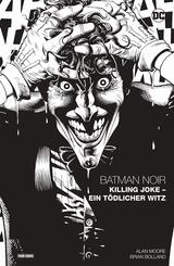 Batman Noir: Killing Joke - Ein t&ouml;dlicher Witz
