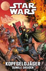 Star Wars Comics: Kopfgeldj&auml;ger VII - Dunkle Droiden