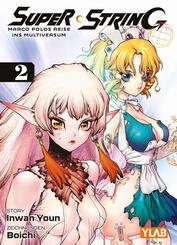 Super String: Marco Polos Reise ins Multiversum 02