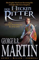 Der Heckenritter - Die Graphic Novel (Die Vorgeschichte zu Game of Thrones)