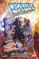 Cable: Hei&szlig;e Liebe und kaltes Chrom