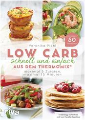Low Carb schnell und einfach aus dem Thermomix&reg;