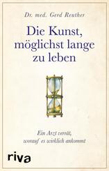 Die Kunst, m&ouml;glichst lange zu leben