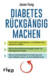 Diabetes r&uuml;ckg&auml;ngig machen