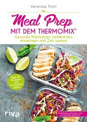 Meal Prep mit dem Thermomix&reg;