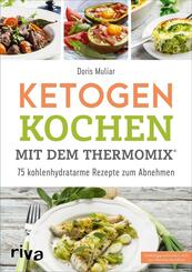 Ketogen kochen mit dem Thermomix&reg;