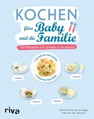 Kochen f&uuml;rs Baby und die Familie