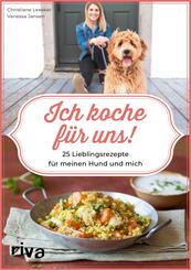 Ich koche f&uuml;r uns!