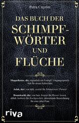 Das Buch der Schimpfw&ouml;rter und Fl&uuml;che