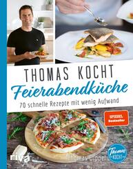 Thomas kocht: Feierabendk&uuml;che