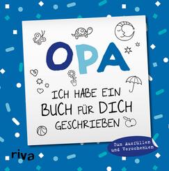 Opa, ich habe ein Buch f&uuml;r dich geschrieben - Version f&uuml;r Kinder