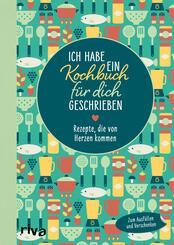 Ich habe ein Kochbuch f&uuml;r dich geschrieben