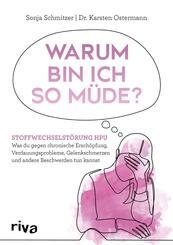 Warum bin ich so m&uuml;de?