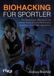 Biohacking f&uuml;r Sportler