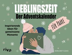 Lieblingszeit - Der Adventskalender f&uuml;r Paare