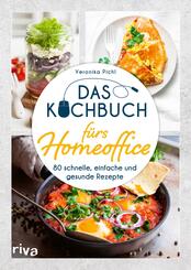 Das Kochbuch f&uuml;rs Homeoffice