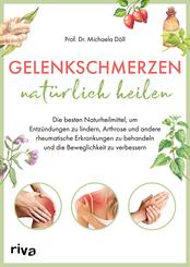 Gelenkschmerzen nat&uuml;rlich heilen