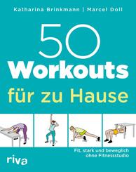 50 Workouts f&uuml;r zu Hause