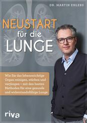 Neustart f&uuml;r die Lunge
