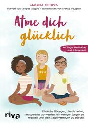 Atme dich gl&uuml;cklich