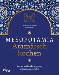 Mesopotamia: Aram&auml;isch kochen