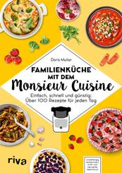 Familienk&uuml;che mit dem Monsieur Cuisine