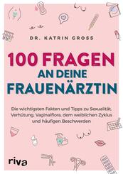 100 Fragen an deine Frauen&auml;rztin