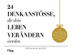 24 Denkanst&ouml;&szlig;e, die dein Leben ver&auml;ndern werden