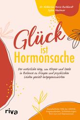 Gl&uuml;ck ist Hormonsache