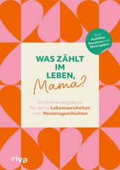 Was z&auml;hlt im Leben, Mama?