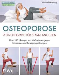 Osteoporose - Physiotherapie f&uuml;r starke Knochen