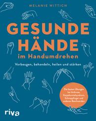 Gesunde H&auml;nde im Handumdrehen