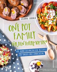 One Pot Family f&uuml;r den Thermomix&reg;