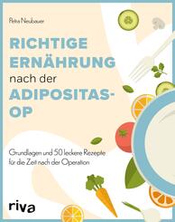 Richtige Ern&auml;hrung nach der Adipositas-OP