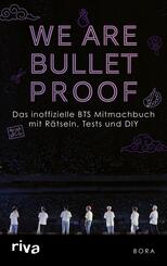 We Are Bulletproof