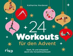 24 Workouts f&uuml;r den Advent