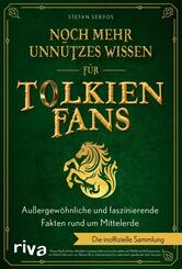 Noch mehr unn&uuml;tzes Wissen f&uuml;r Tolkien-Fans