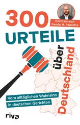300 Urteile &uuml;ber Deutschland