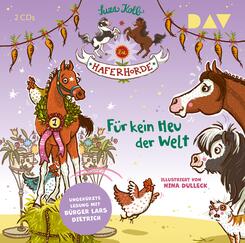 Die Haferhorde - F&uuml;r kein Heu der Welt,2 Audio-CDs