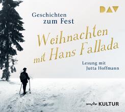 Weihnachten mit Hans Fallada. Geschichten zum Fest,2 Audio-CDs