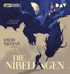 Die Nibelungen - Glanzzeit und Untergang eines m&auml;chtigen Volkes,1 Audio-CD, 1 MP3