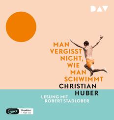 Man vergisst nicht, wie man schwimmt,1 Audio-CD, 1 MP3