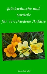 Gl&uuml;ckw&uuml;nsche und Spr&uuml;che f&uuml;r verschiedene Anl&auml;sse