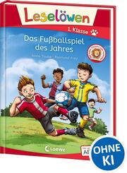 Lesel&ouml;wen 1. Klasse - Das Fu&szlig;ballspiel des Jahres