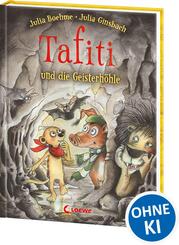 Tafiti und die Geisterh&ouml;hle (Band 15)
