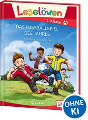 Lesel&ouml;wen 1. Klasse - Das Fu&szlig;ballspiel des Jahres (Gro&szlig;buchstabenausgabe)