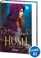 Hush (Band 2) - Ende des Schweigens
