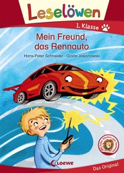 Lesel&ouml;wen 1. Klasse - Mein Freund, das Rennauto